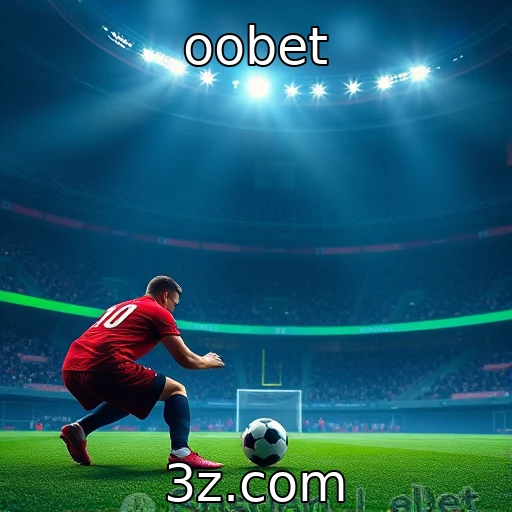 oobet Apostas esportivas: estratégia que pode transformar sua sorte em 2025